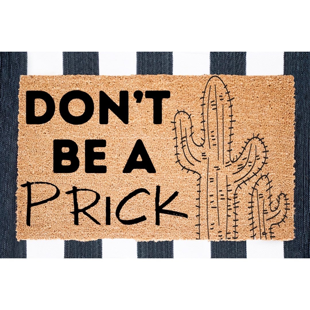 Don’t be a Prick